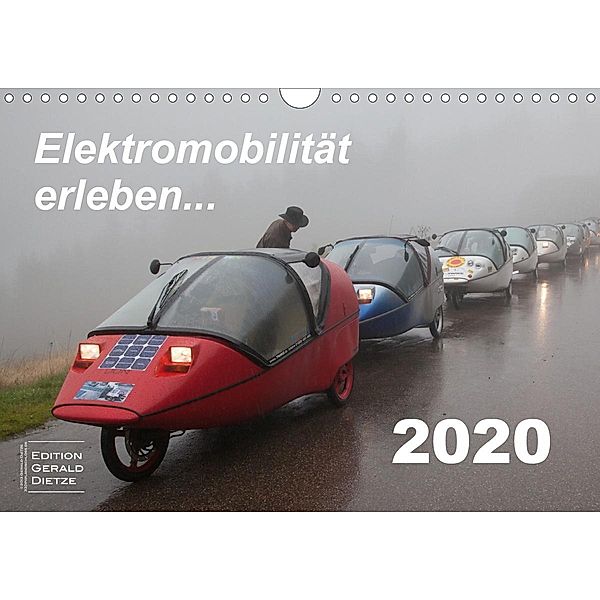 Elektromobilität erleben (Wandkalender 2020 DIN A4 quer), Gerald Dietze