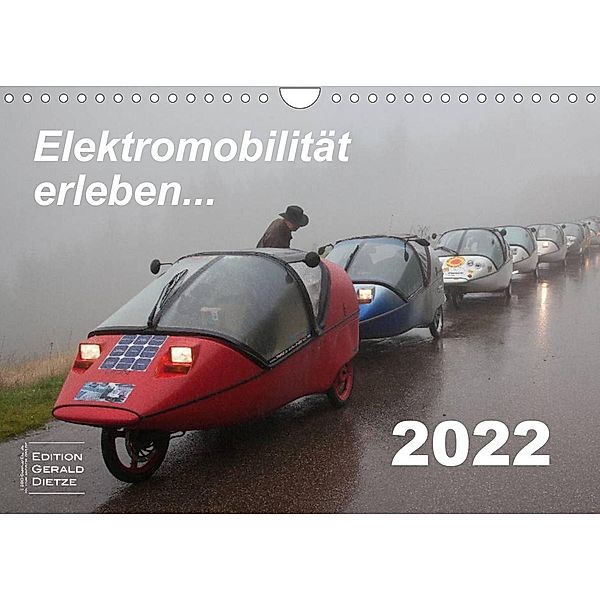 Elektromobilität erleben (Wandkalender 2022 DIN A4 quer), Gerald Dietze