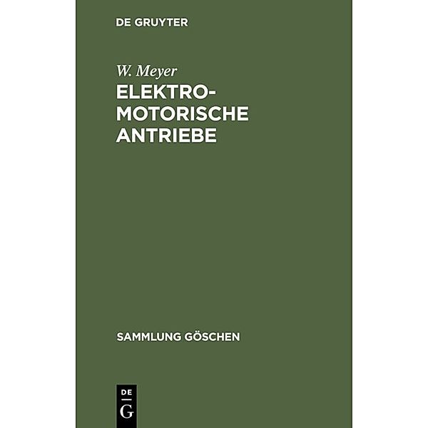 Elektromotorische Antriebe, W. Meyer