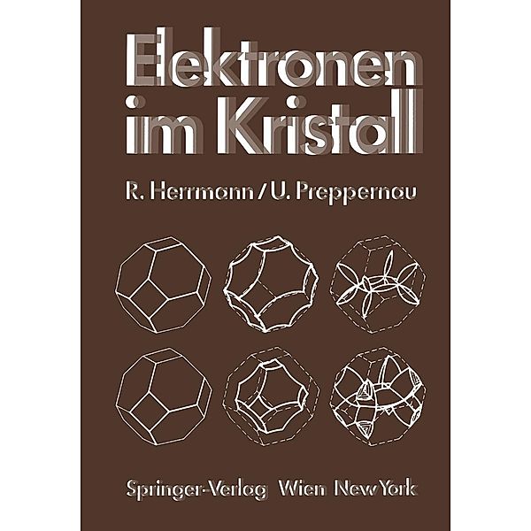 Elektronen im Kristall, Rudolf Herrmann, Uwe Preppernau