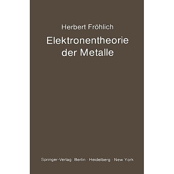 Elektronentheorie der Metalle, H. Fröhlich