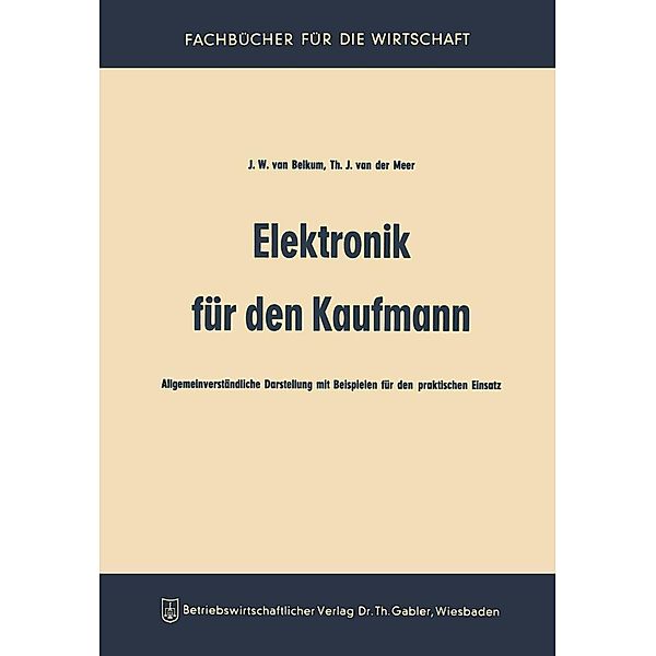 Elektronik für den Kaufmann, Johannis Wilhelmis ~van&xc Belkum