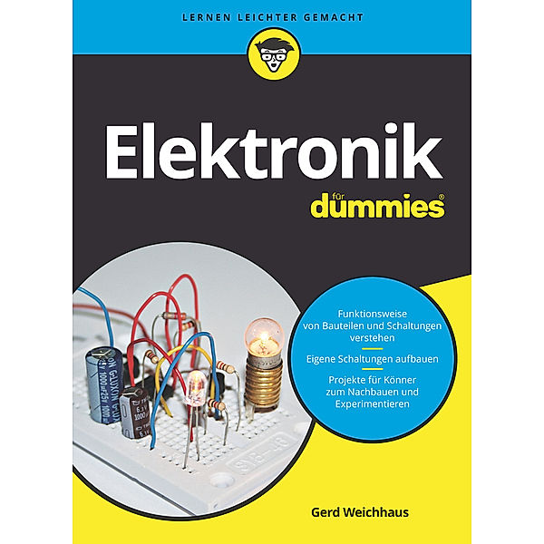 Elektronik für Dummies, Gerd Weichhaus