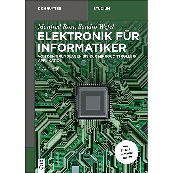 Elektronik für Informatiker, Manfred Rost, Sandro Wefel