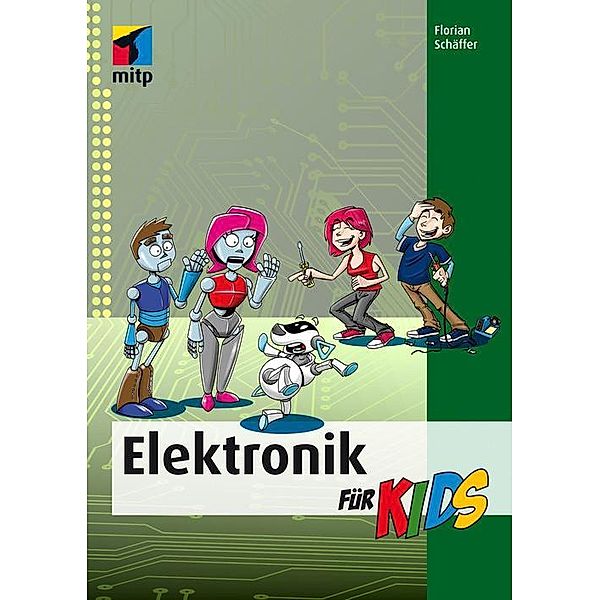 Elektronik für Kids, Florian Schäffer