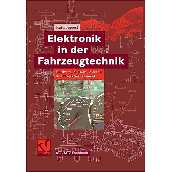 Elektronik in der Fahrzeugtechnik / ATZ/MTZ-Fachbuch, Kai Borgeest
