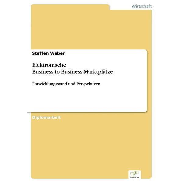 Elektronische Business-to-Business-Marktplätze, Steffen Weber