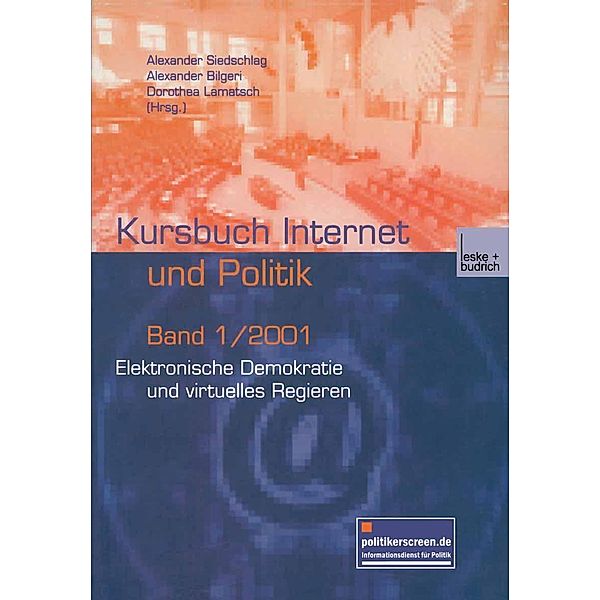 Elektronische Demokratie und virtuelles Regieren