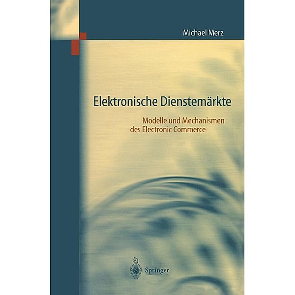 Elektronische Dienstemärkte, Michael Merz