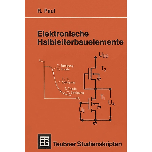 Elektronische Halbleiterbauelemente / Teubner Studienskripten Physik