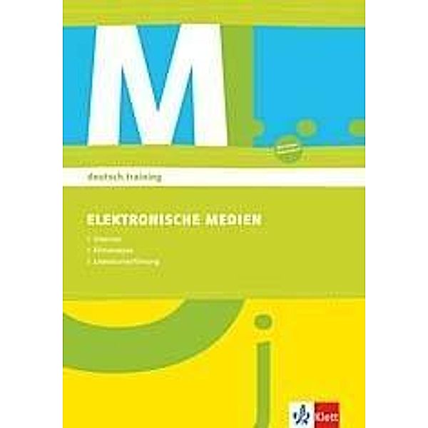 Elektronische Medien, Arbeitsheft für die Klassen 7-10, Sabine Utheß