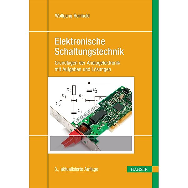 Elektronische Schaltungstechnik, Wolfgang Reinhold