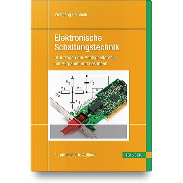 Elektronische Schaltungstechnik, Wolfgang Reinhold