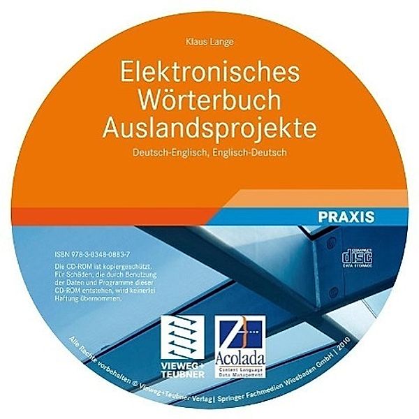 Elektronisches Wörterbuch Auslandsprojekte Deutsch-Englisch, Englisch-Deutsch. Electronic Dictionary of Projects Abroad, Klaus Lange