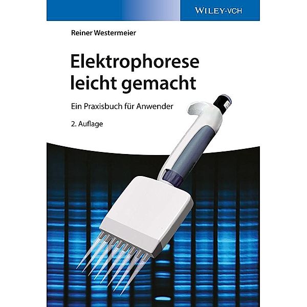 Elektrophorese leicht gemacht, Reiner Westermeier