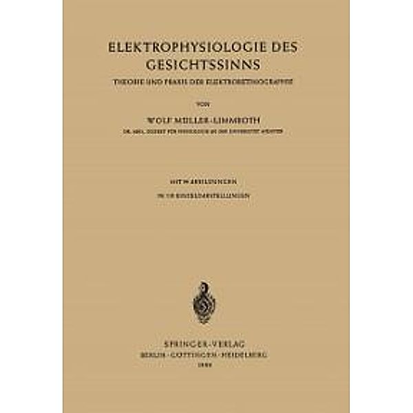 Elektrophysiologie des Gesichtssinns, W. Müller-Limmroth