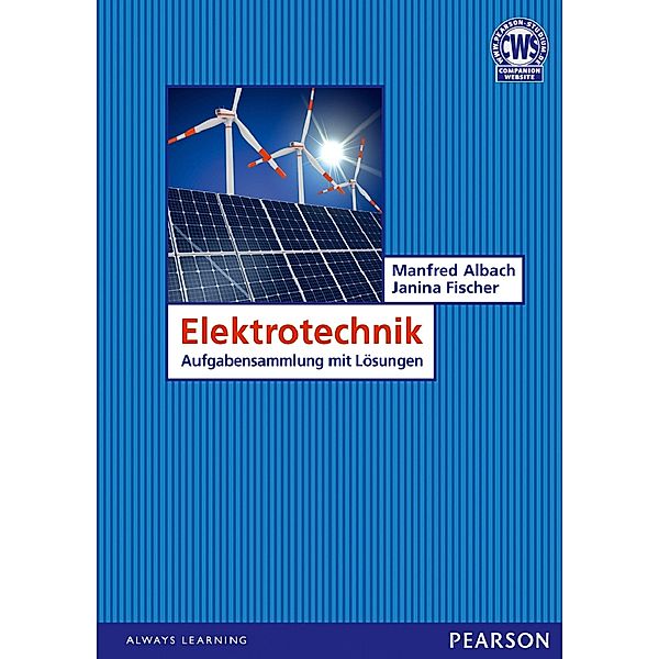 Elektrotechnik, Manfred Albach, Janina Fischer