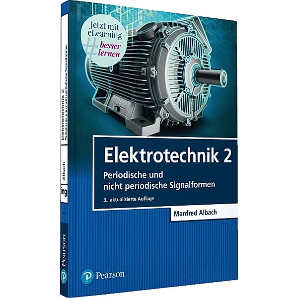 Elektrotechnik 2, m. 1 Buch, m. 1 Beilage, Manfred Albach