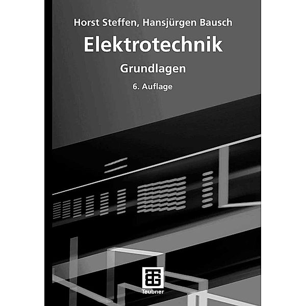 Elektrotechnik, Horst Steffen, Hansjürgen Bausch