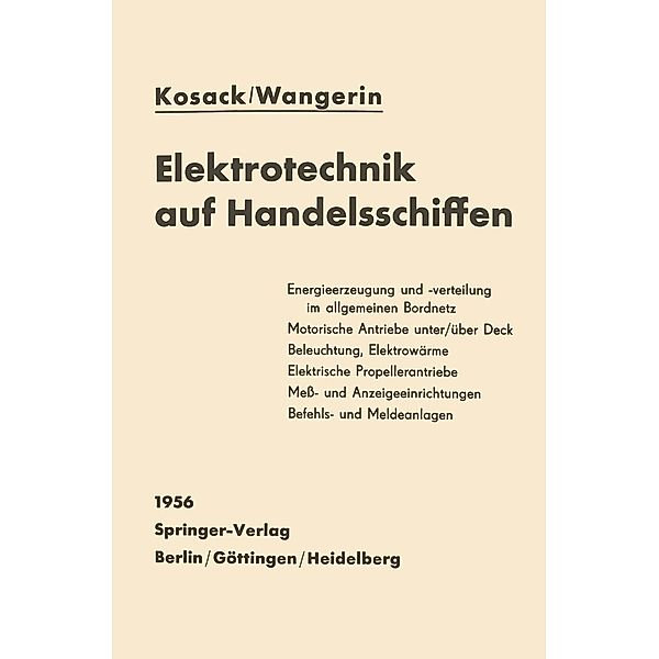 Elektrotechnik auf Handelsschiffen, Hans-Joachim Kosack, Albert Wangerin