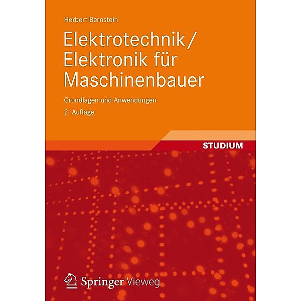 Elektrotechnik/Elektronik für Maschinenbauer, Herbert Bernstein