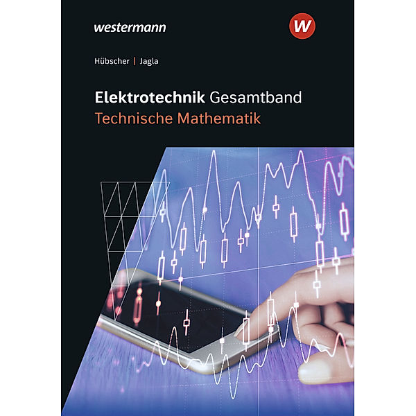 Elektrotechnik Gesamtband, Dieter Jagla, Heinrich Hübscher