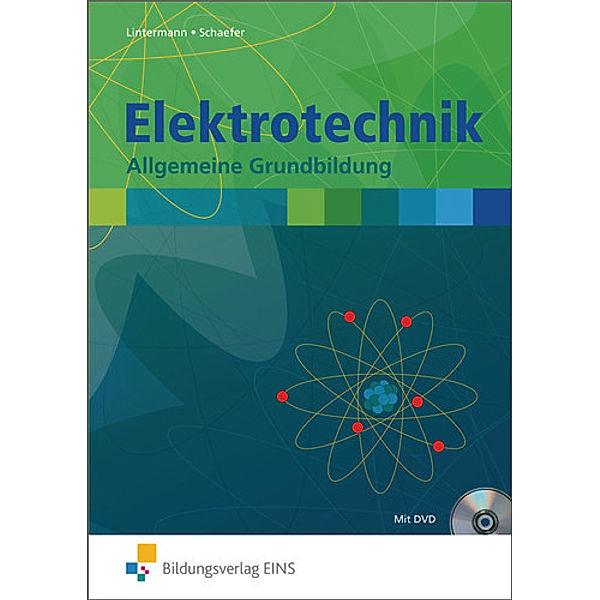 Elektrotechnik, m. DVD-ROM, Franz-Josef Lintermann, Udo Schaefer