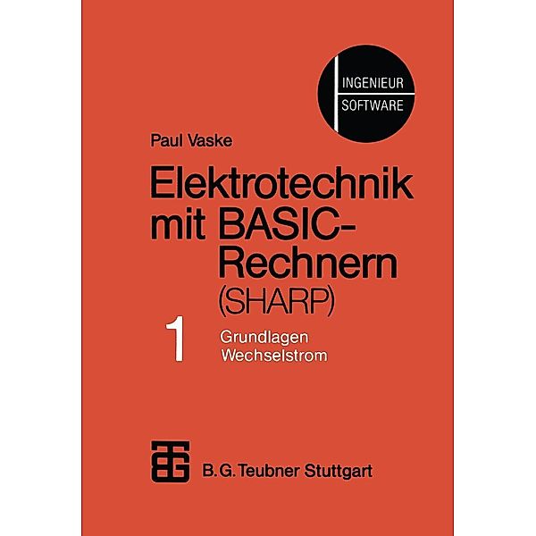 Elektrotechnik mit BASIC-Rechnern (SHARP), Paul Vaske