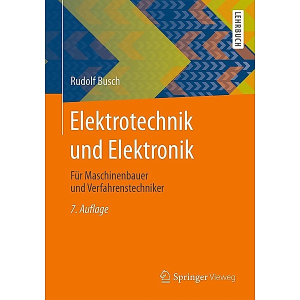 Elektrotechnik und Elektronik, Rudolf Busch