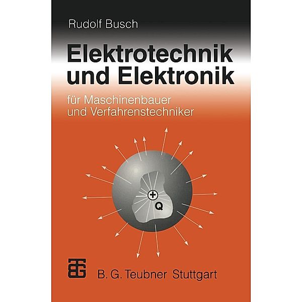 Elektrotechnik und Elektronik, Rudolf Busch