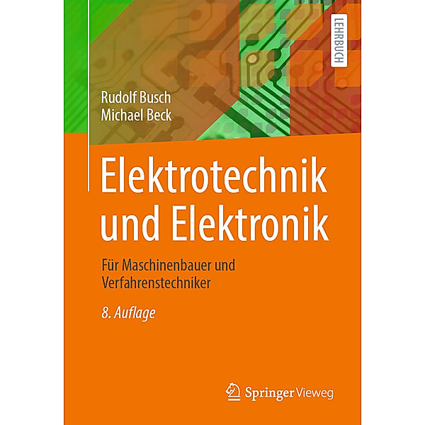 Elektrotechnik und Elektronik, Rudolf Busch, Michael Beck