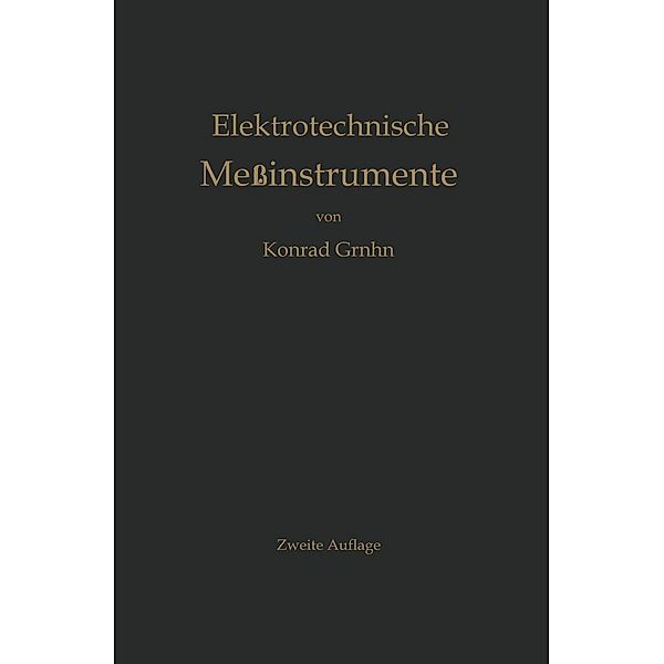 Elektrotechnische Meßinstrumente, Konrad Gruhn