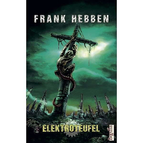 Elektroteufel, Frank Hebben