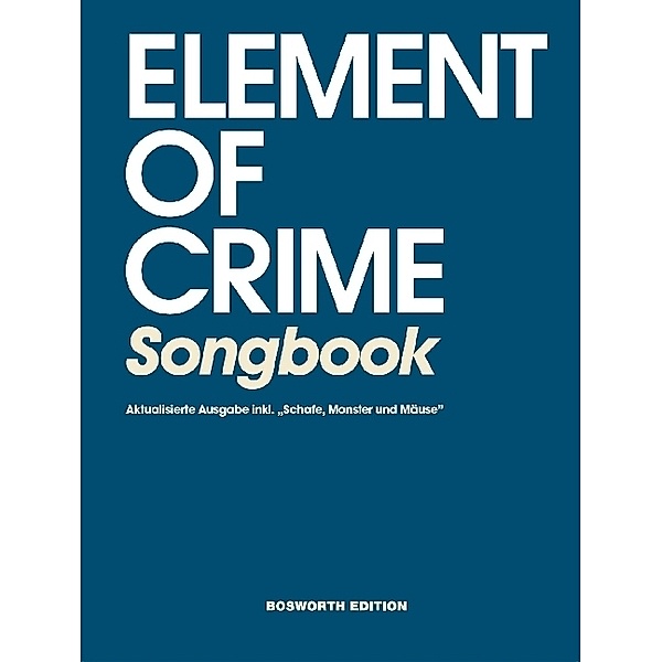 Element Of Crime: Songbook, Element Of Crime
