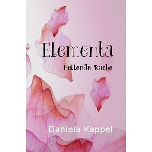 Elementa, Daniela Kappel