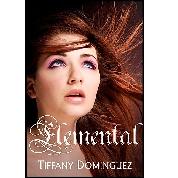 Elemental, Tiffany Dominguez