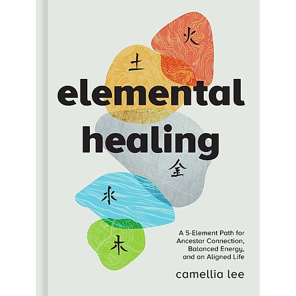 Elemental Healing, Camellia Lee