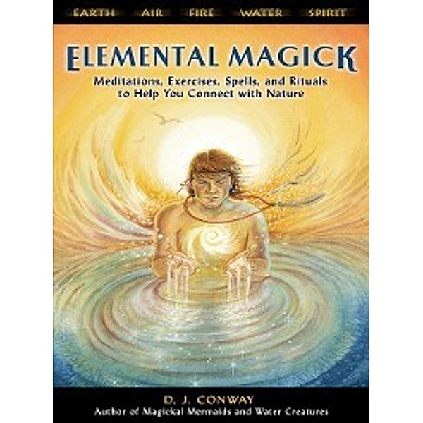 Elemental Magick, D. J. Conway