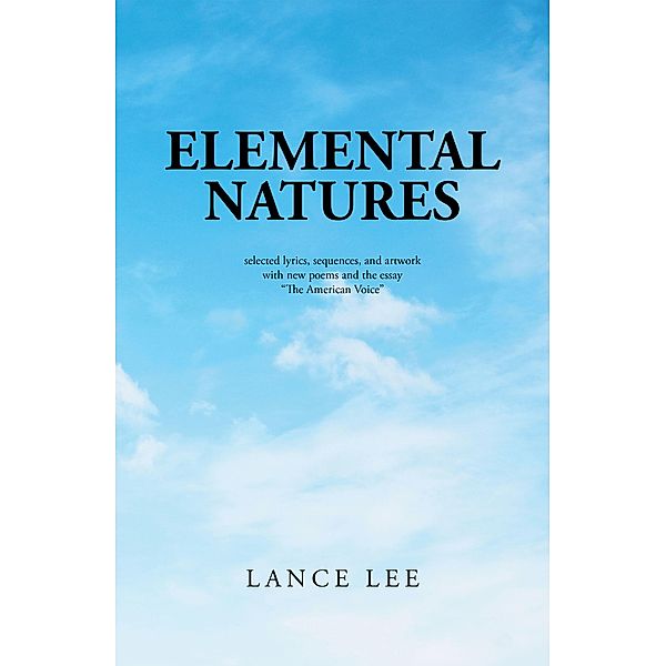 Elemental Natures, Lance Lee