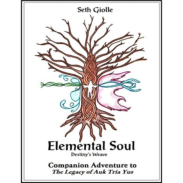 Elemental Soul, Seth Giolle