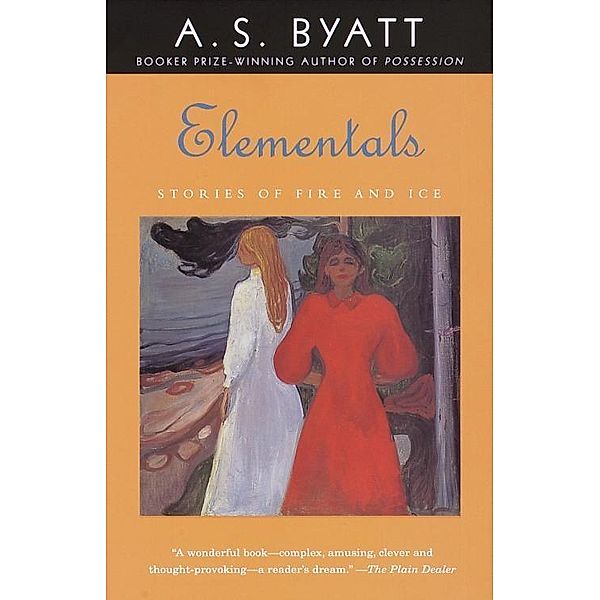 Elementals / Vintage International, A. S. Byatt