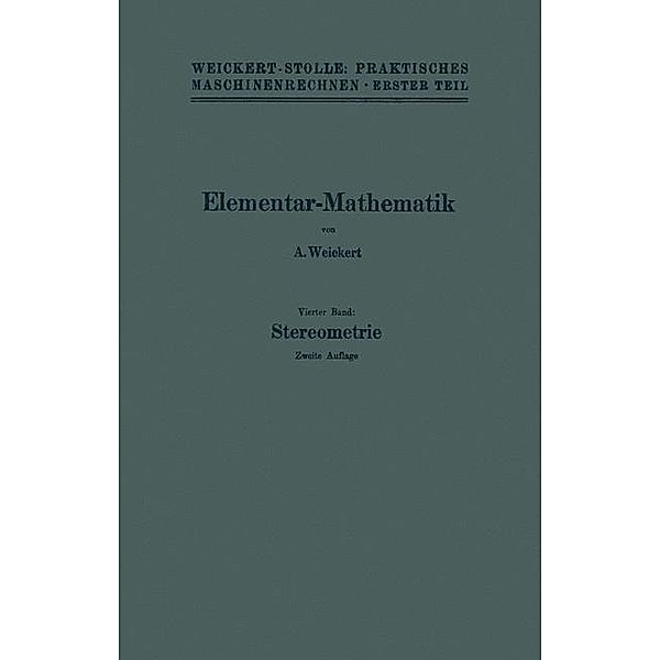 Elementar-Mathematik, A. Weickert