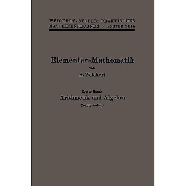 Elementar-Mathematik, A. Weickert