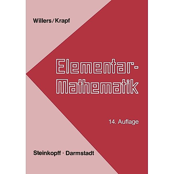 Elementar-Mathematik, F. A. Willers, K. G. Krapf