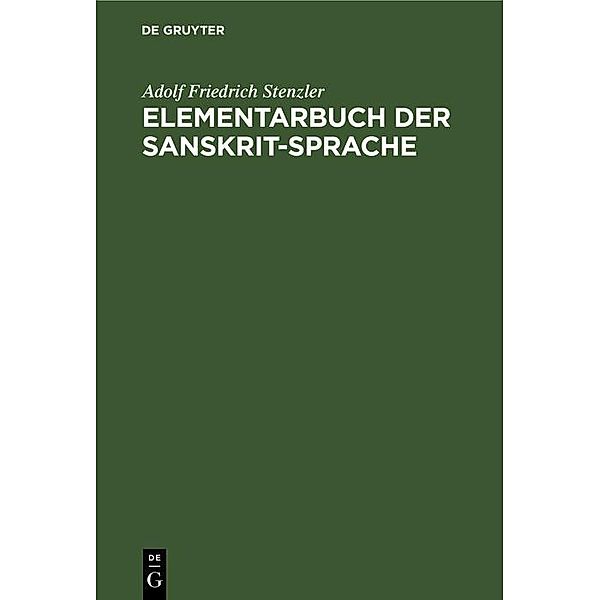 Elementarbuch der Sanskrit-Sprache, Adolf Friedrich Stenzler