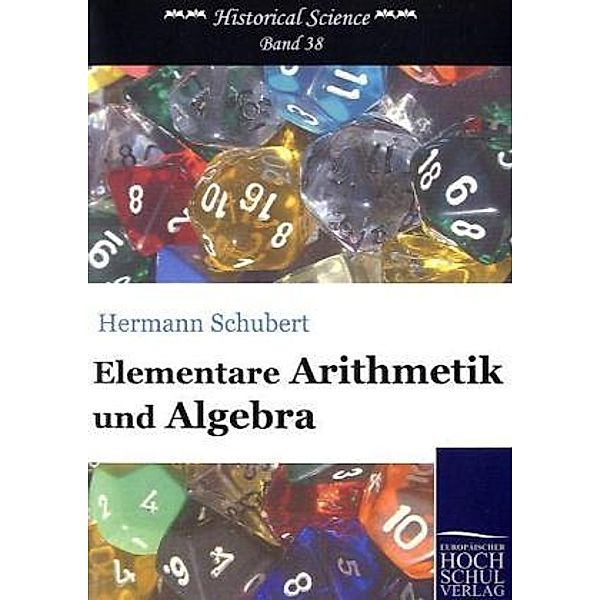 Elementare Arithmetik und Algebra, Hermann Schubert