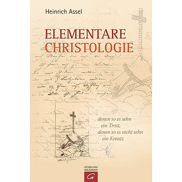 Elementare Christologie, 3 Bde., Heinrich Assel