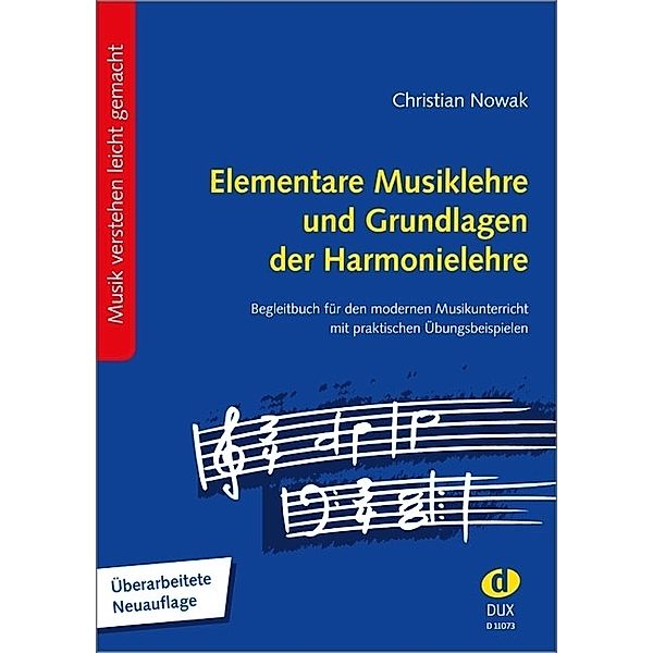 Elementare Musiklehre und Grundlagen der Harmonielehre, Christian Nowak