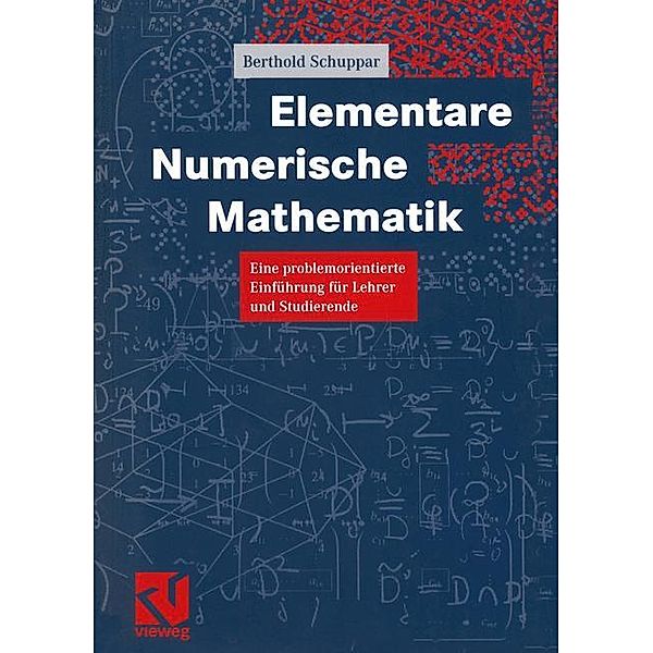 Elementare Numerische Mathematik, Berthold Schuppar