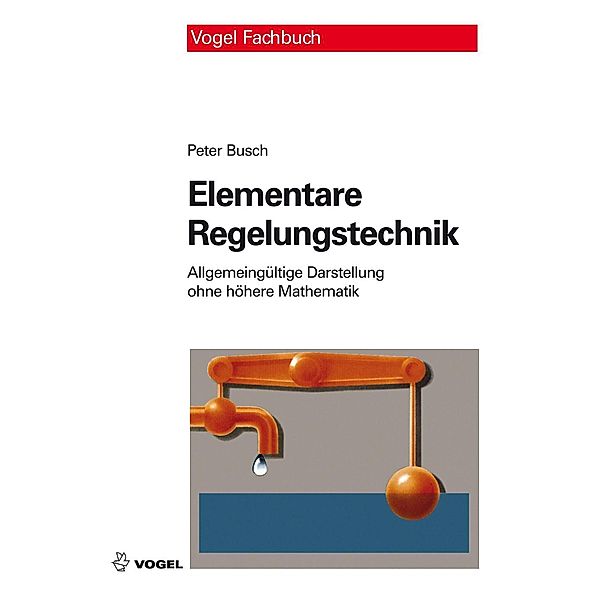 Elementare Regelungstechnik, Peter Busch